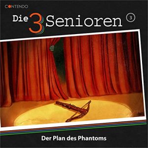 Die 3 Senioren #3 - Der Plan des Phantoms