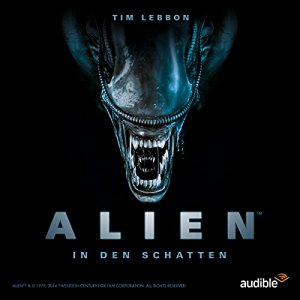 Alien #1 – In den Schatten (komplette Staffel)