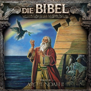 Die Bibel – Altes Testament #4 – Arche Noah – Teil 2