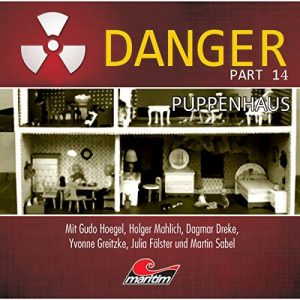 Danger #14 – Puppenhaus