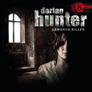 Dorian Hunter #8 – Kinder des Bösen