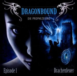 Dragonbound #1 - Drachenfeuer
