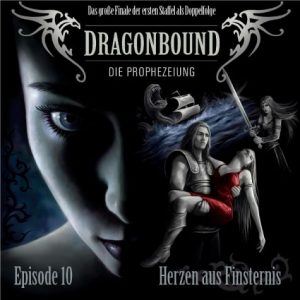 Dragonbound #10 - Herzen aus Finsternis