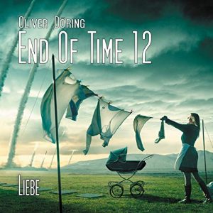 End of Time #12 - Liebe