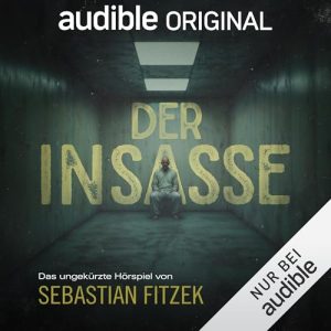 Sebastian Fitzek Der Insasse