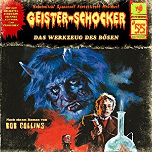 Geister-Schocker #55 - Das Werkzeug des Bösen