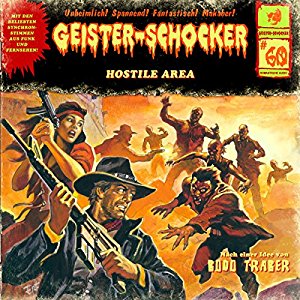 Geister-Schocker #60 - Hostile Area