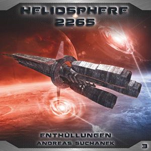 Heliosphere 2265 #3 - Enthüllungen