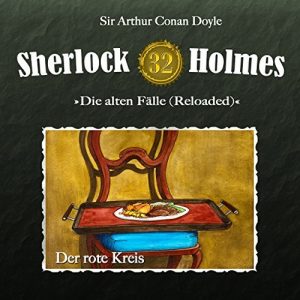 Sherlock Holmes (Original Reloaded) #32 – Der rote Kreis