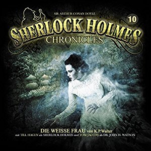 Sherlock Holmes Chronicles #10 - Die weiße Frau