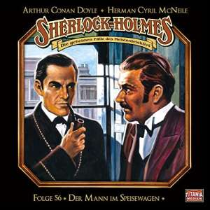 Sherlock Holmes - Die geheimen Fälle #56 - Der Mann im Speisewagen