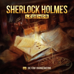 Sherlock Holmes Legends #24 – Die fünf Orangenkerne