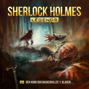 Sherlock Holmes Legends #25 – Der Hund der Baskervilles I: Klauen