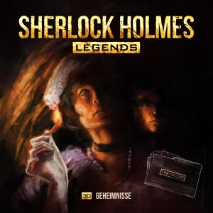 Sherlock Holmes Legends #30 – Geheimnisse