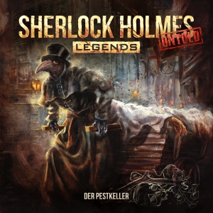 Sherlock Holmes Legends Untold #14 – Der Pestkeller