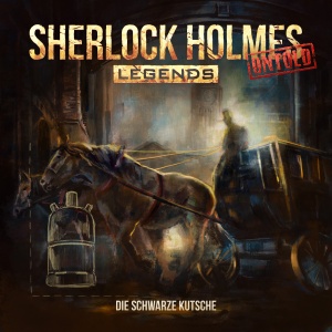 Sherlock Holmes Legends Untold #2 – Die schwarze Kutsche