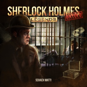 Sherlock Holmes Legends Untold #3 – Schach Matt!