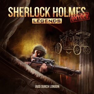 Sherlock Holmes Legends Untold #8 – Jagd durch London