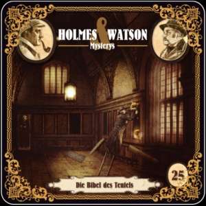 Holmes & Watson Mysterys #25 – Die Bibel des Teufels