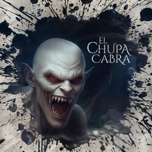 Holy Horror #49 - El Chupacabra
