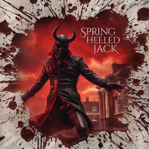 Holy Horror #58 - Spring Heeled Jack