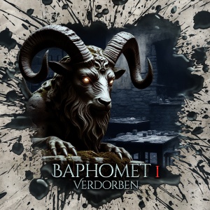 Holy Horror #66 - Baphomet - Teil 1: Verdorben