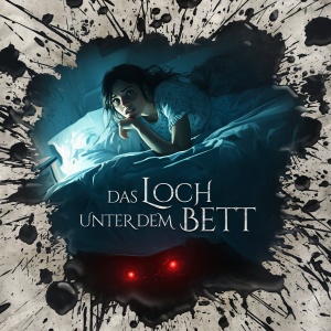 Holy Horror #72 - Das Loch unter dem Bett