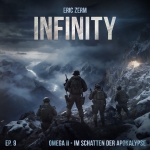 Infinity #9 - Omega II - Im Schatten der Apokalypse