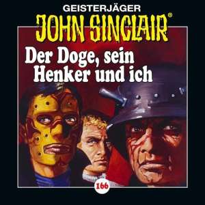 John Sinclair #166 – Der Doge, sein Henker und ich