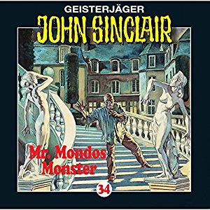 John Sinclair #34 – Mr. Mondos Monster