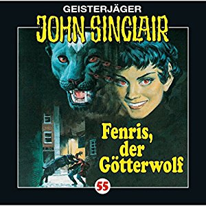 John Sinclair #55 - Fenris, der Götterwolf