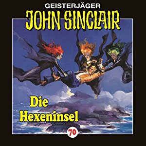John Sinclair #70 - Die Hexeninsel