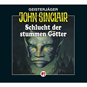 John Sinclair #87 - Schlucht der stummen Götter