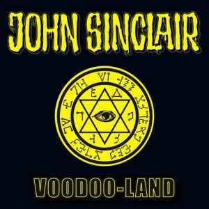 John Sinclair Sonderedition #5 - Voodoo-Land