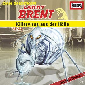 Larry Brent #19 – Killervirus aus der Hölle