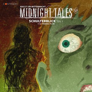 Midnight Tales #57 - Schulterblick - Teil 1