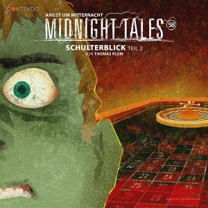 Midnight Tales #58 - Schulterblick - Teil 2