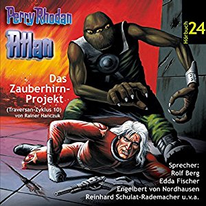 Perry Rhodan #24 - Atlan - Das Zauberhirn-Projekt (Traversan-Zyklus 10)