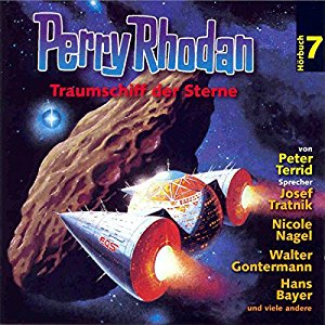 Perry Rhodan #7 - Traumschiff der Sterne