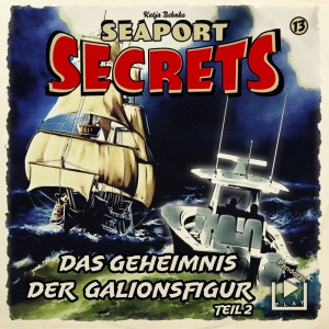 Seaport Secrets #13 - Das Geheimnis der Galionsfigur - Teil 2