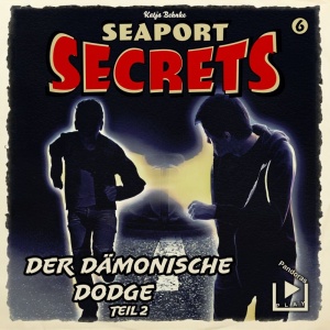 Seaport Secrets #6 - Der dämonische Dodge - Teil 2