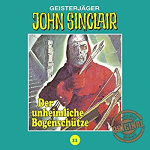 John Sinclair (Tonstudio Braun) #11 - Der unheimliche Bogenschütze