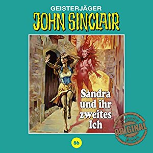John Sinclair (Tonstudio Braun) #86 - Sandra und ihr zweites Ich