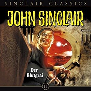 John Sinclair Classics #11 - Der Blutgraf