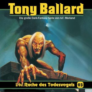 Tony Ballard #3 – Die Rache des Todesvogels