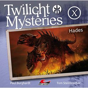 Twilight Mysteries (Neue Folgen) #10 - Hades