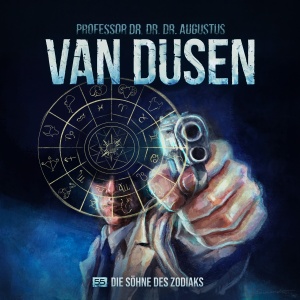 Van Dusen - Holysoft #55 - Die Söhne des Zodiaks