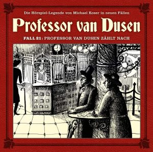Professor van Dusen (neue Fälle) #21 – Professor van Dusen zählt nach
